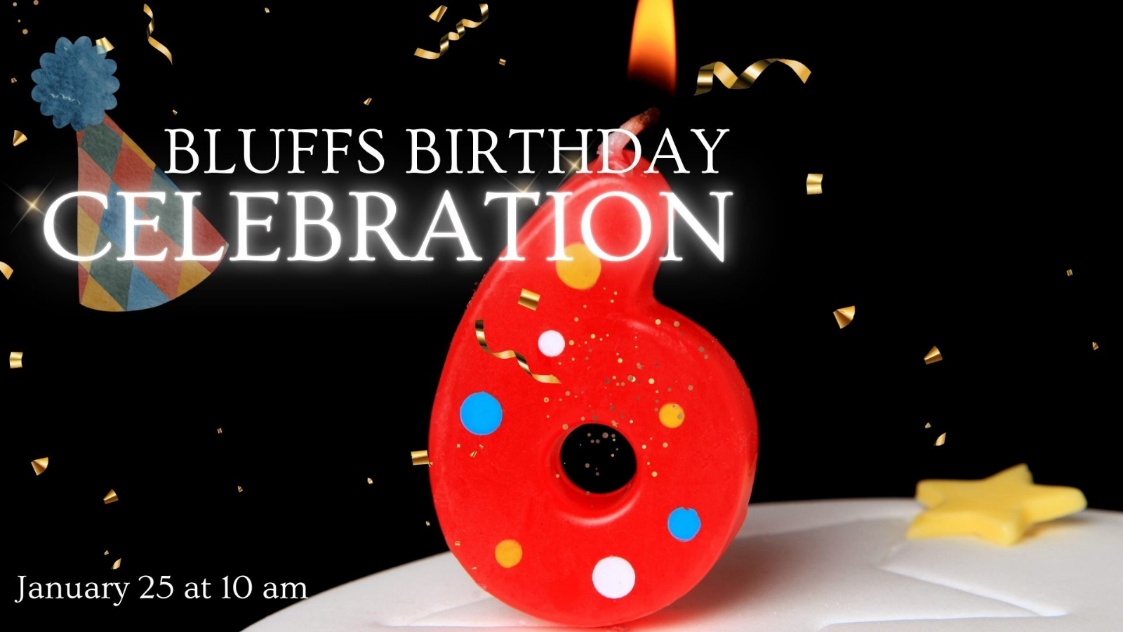 Bluffs 6th Birthday!