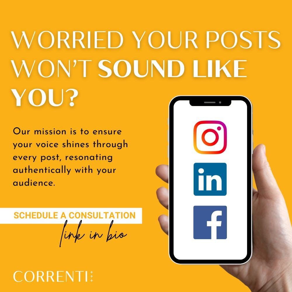 &quot;I'm worried my posts won't sound like me.&quot;

We get it &ndash; maintaining authenticity is crucial for your business. At Correnti Marketing, our mission is to ensure your voice shines through every post, resonating authentically with your a