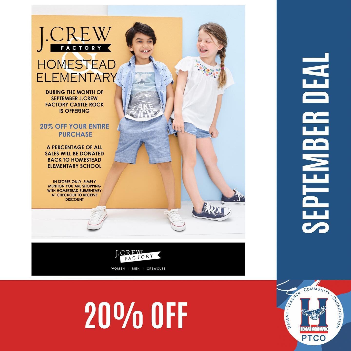 20% OFF @jcrewfactory During Sept!

During the month of September, J.Crew Factory Castle Rock is offering 20% OFF your entire purchase!

A percentage of all sales will be donated back to Homestead Elementary.

In store ONLY. 

Simply mention you are 