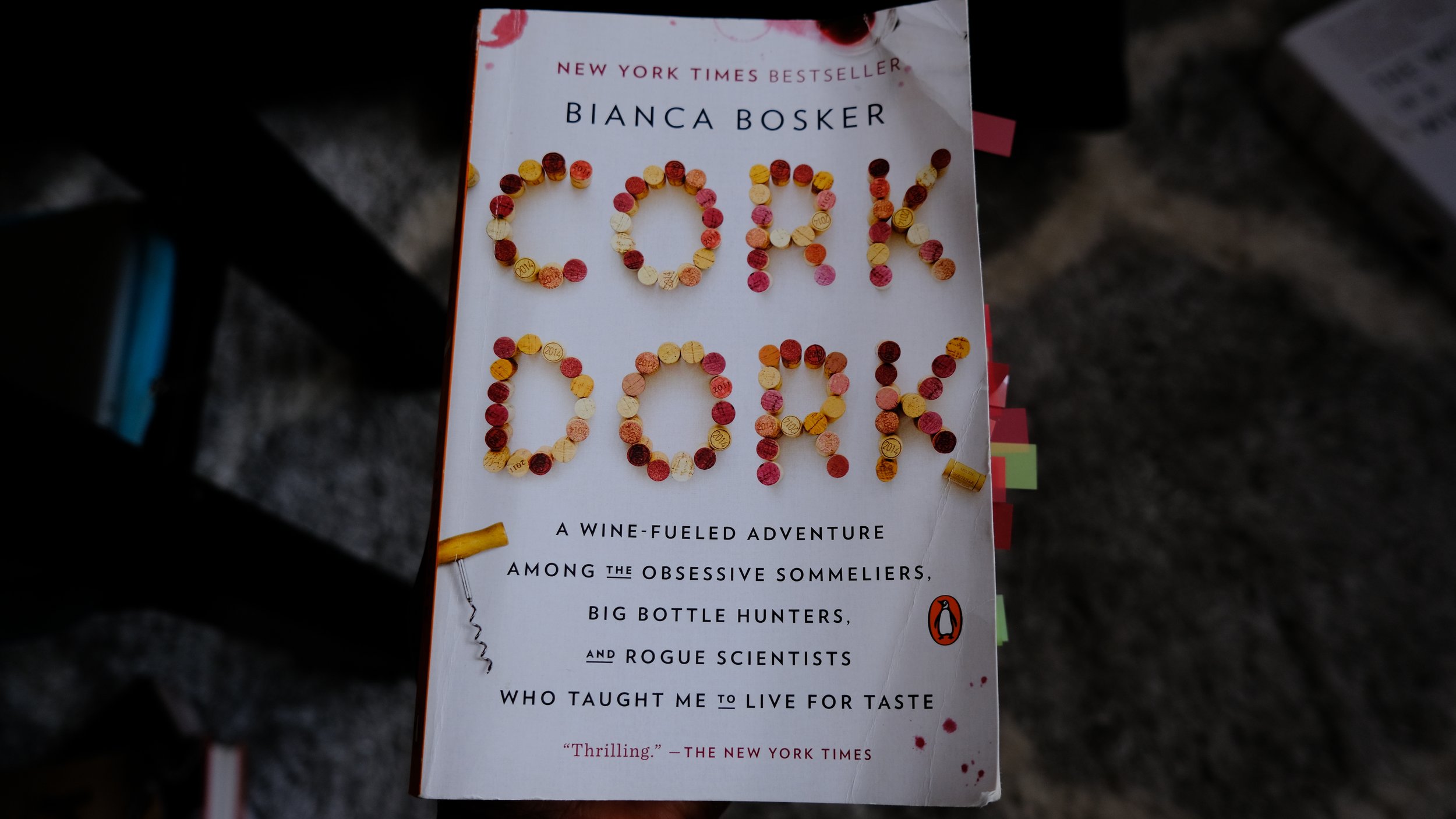 Cork Dork by Bianca Bosker