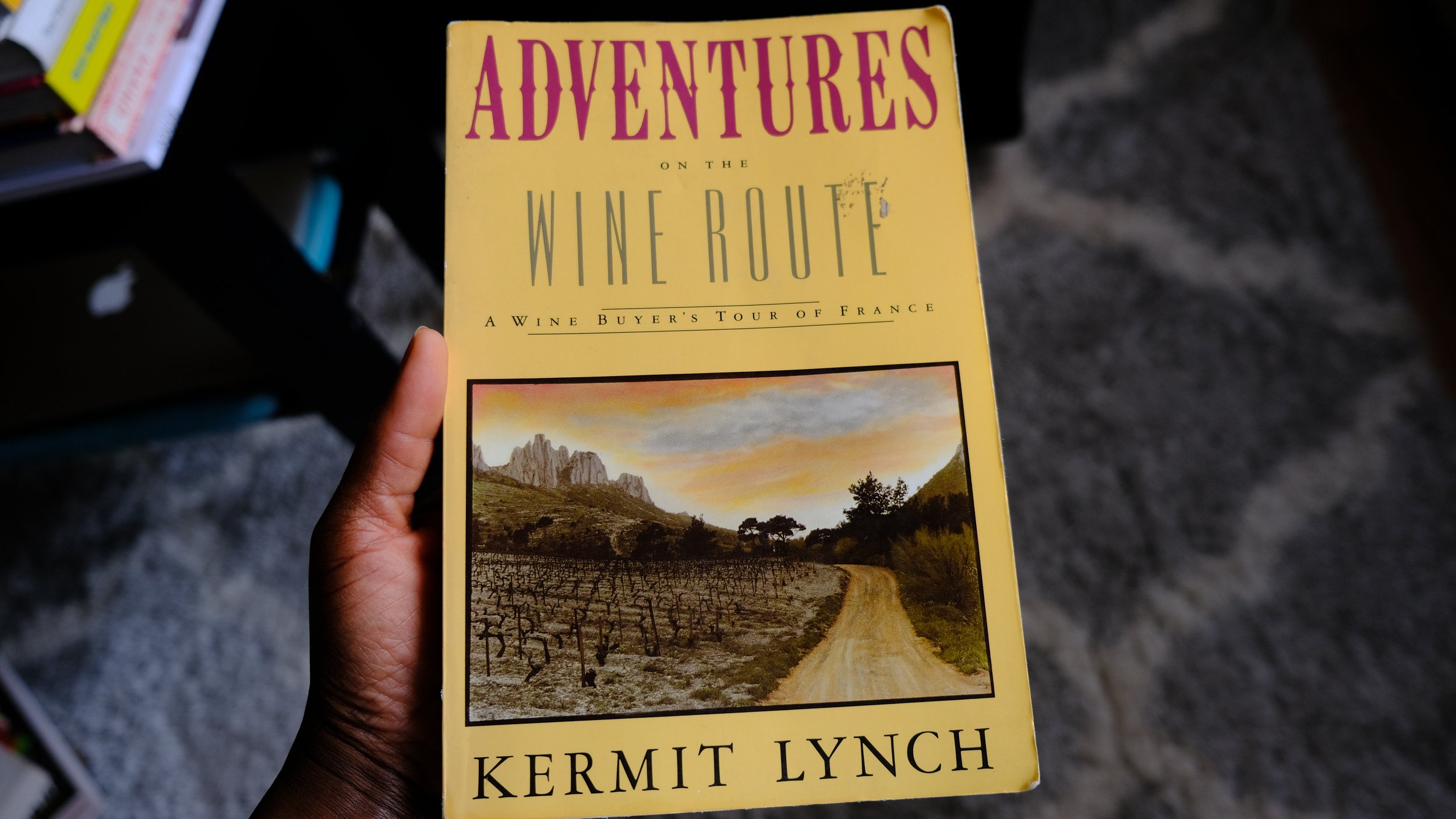 Adventures On The Wine Route by Kermit Lynch