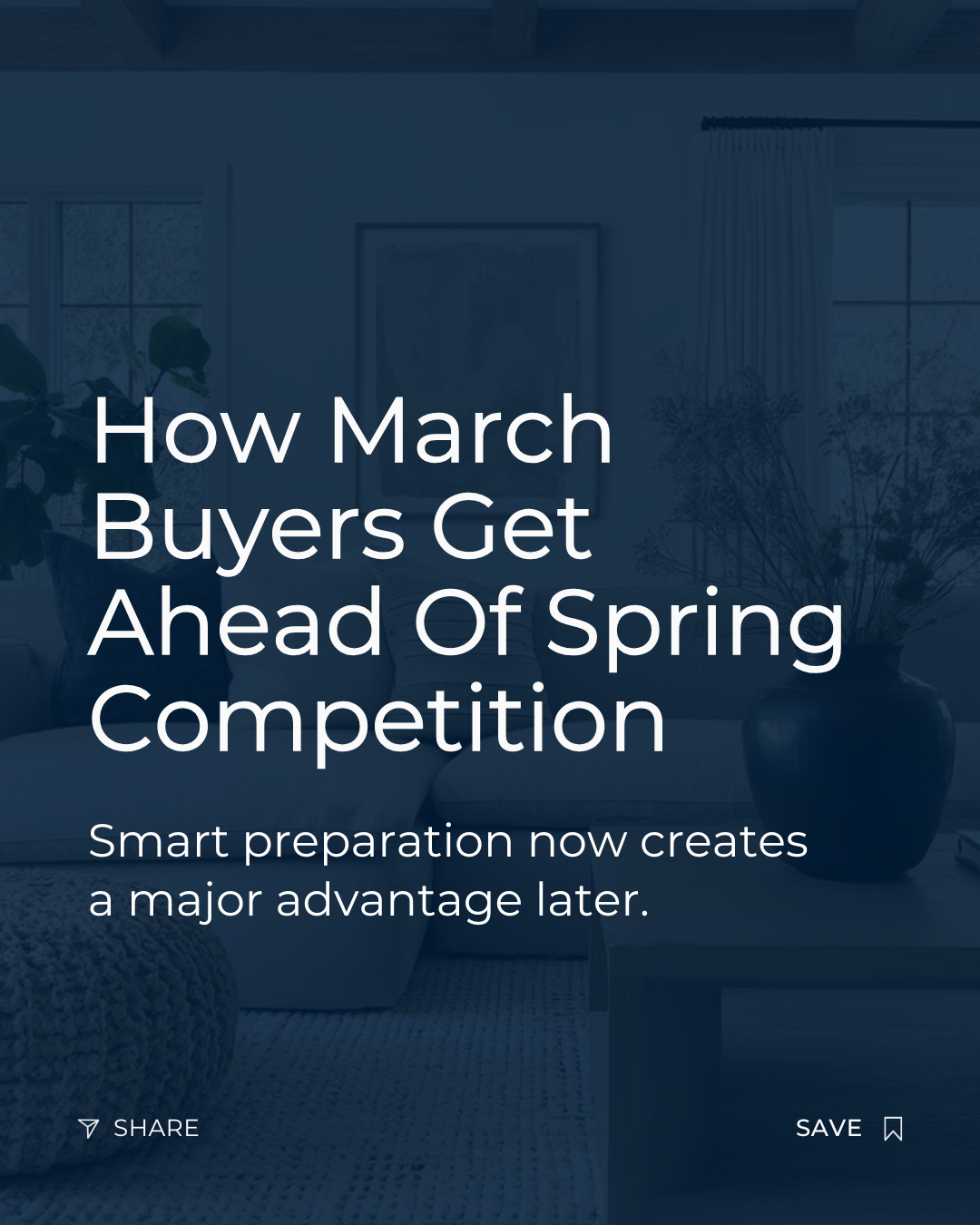Spring competition doesn’t reward last-minute buyers, it rewards prepared ones. March is the time to get pre-approved, organize finances, and build a clear plan so you can move confidently when listings increase. Preparation is often the real advanta
