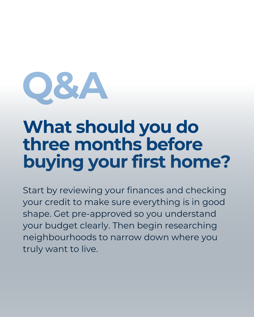 Three months before buying your first home is the perfect time to get organized. From reviewing your finances to securing pre-approval and exploring neighbourhoods, these early steps set the foundation for a confident and stress-free homebuying exper