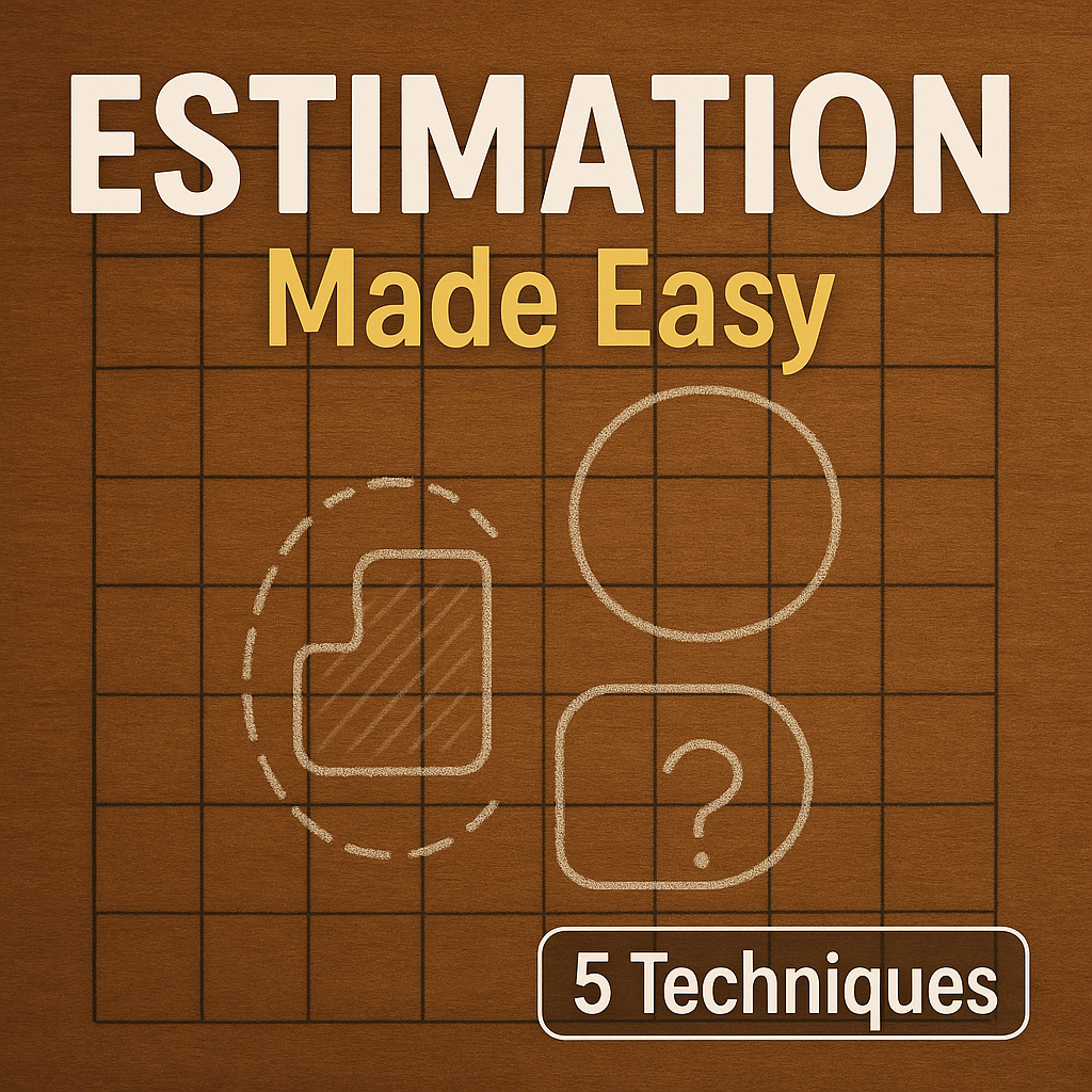 Estimation Made Easy