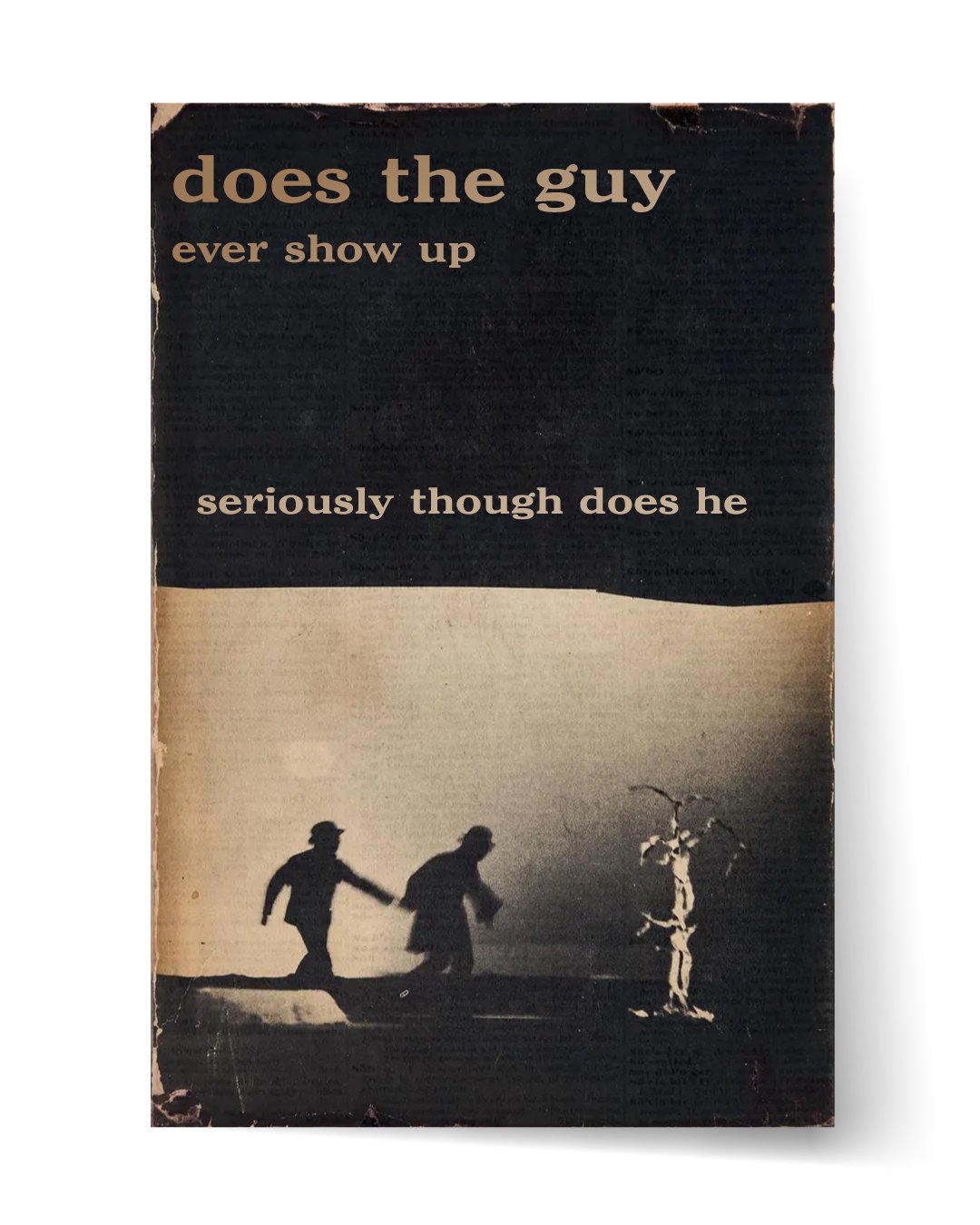Theme: Crude Musings on Literary Classics /
Book: "Waiting for Godot" by Samuel Beckett