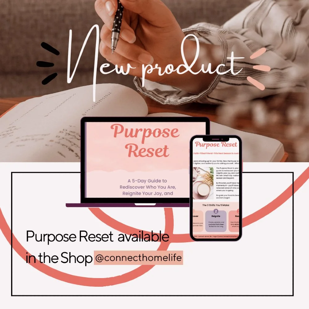 Feeling like something's shifted since the kids left home? Wondering what’s next or how to reclaim your purpose and passion? The Purpose Reset is your FREE 5-day journey to reflect, renew, and realign. Get yours now👉https://www.connecthomelife