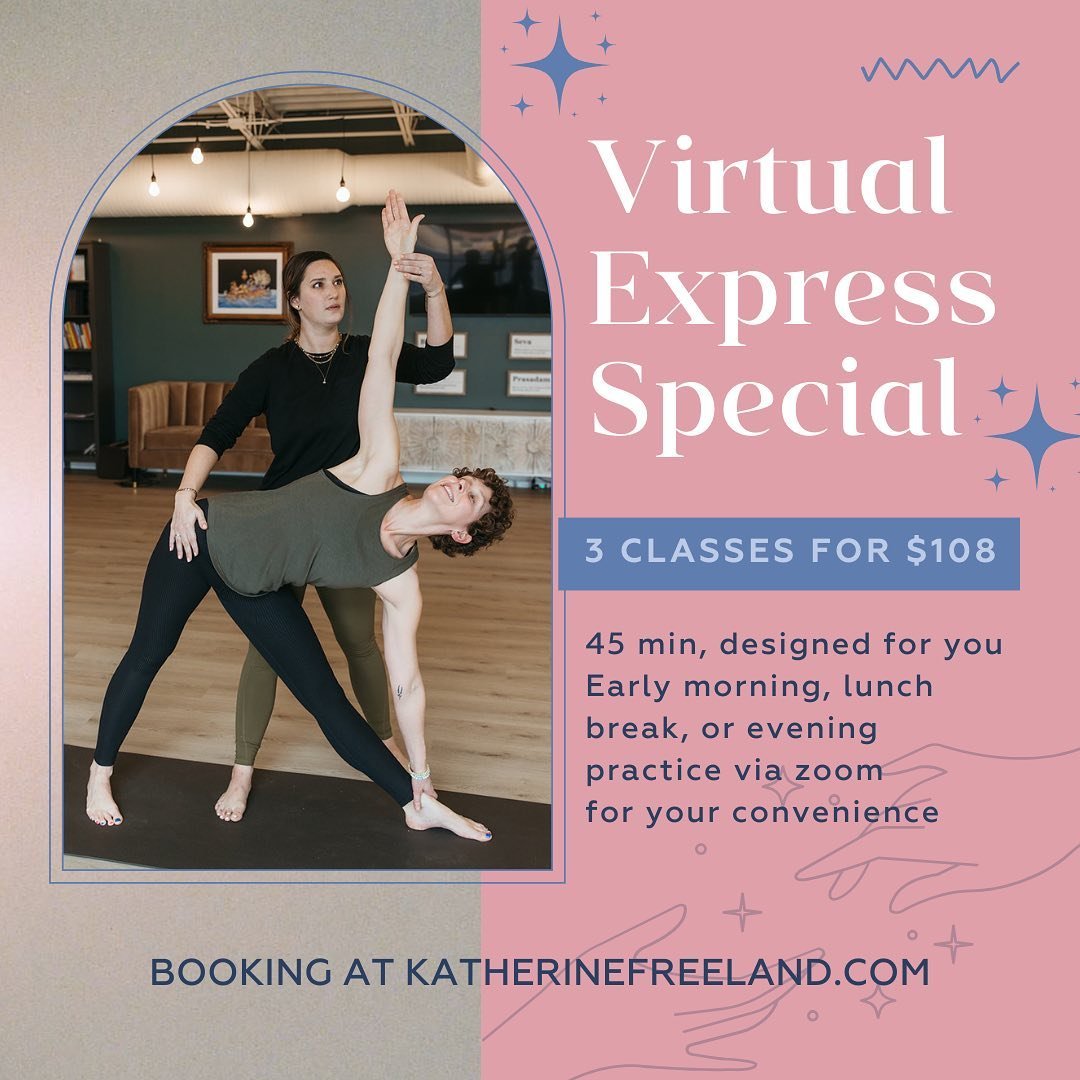 🌟 Elevate your practice with my just added Virtual Express Special 3 Class Pack! 🧘&zwj;♀️💫 

3 personalized online yoga sessions crafted to free your body, mind, and soul. 

Whether you're seeking Neck/Shoulder Release, Happy Hips, Strength/Stabil