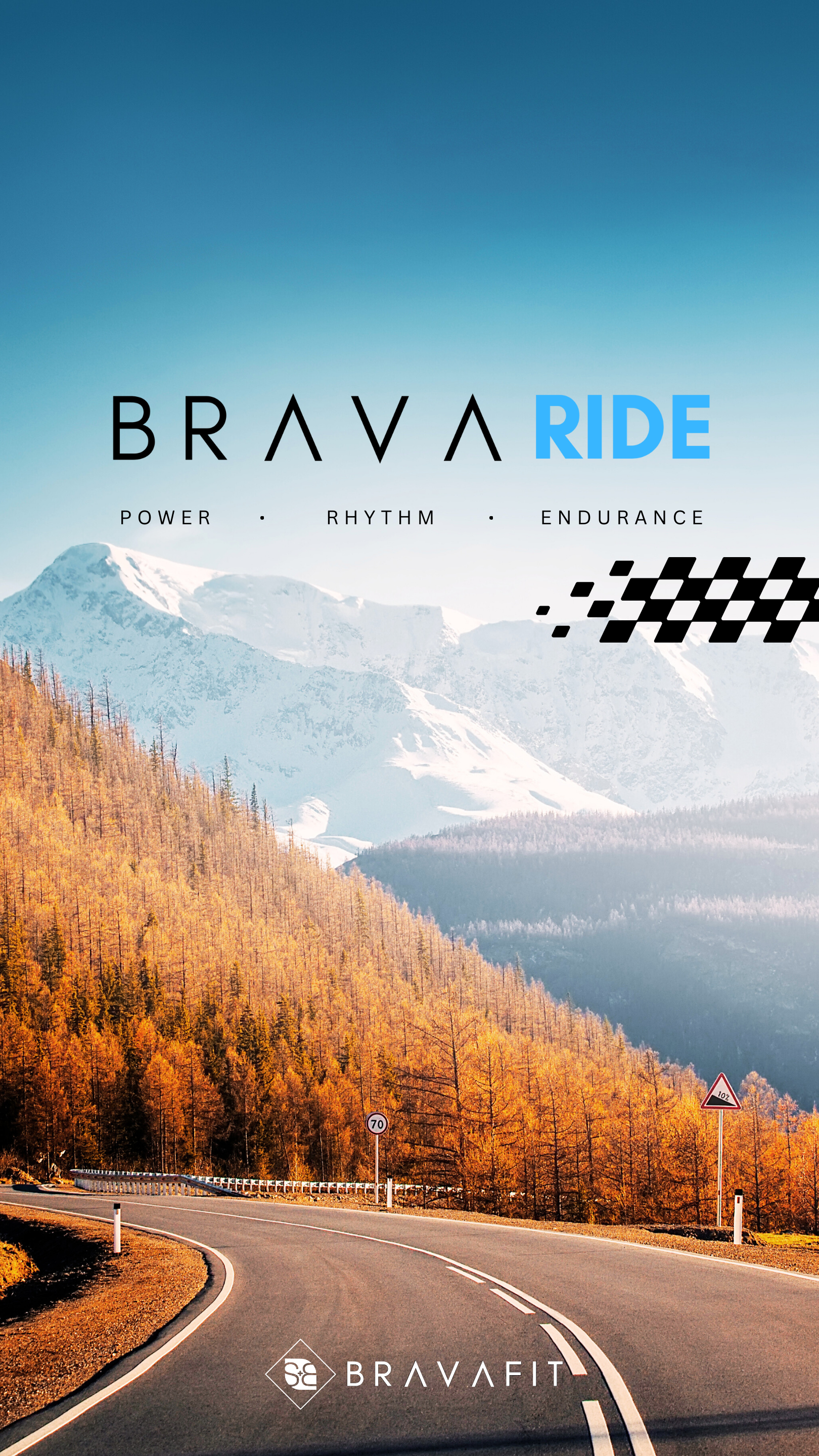 Scenic mountains with snow, trees in autumn foliage, and a winding road, with text promoting indoor cycling BravaRide emphasizing power, rhythm, and endurance at Bravafit