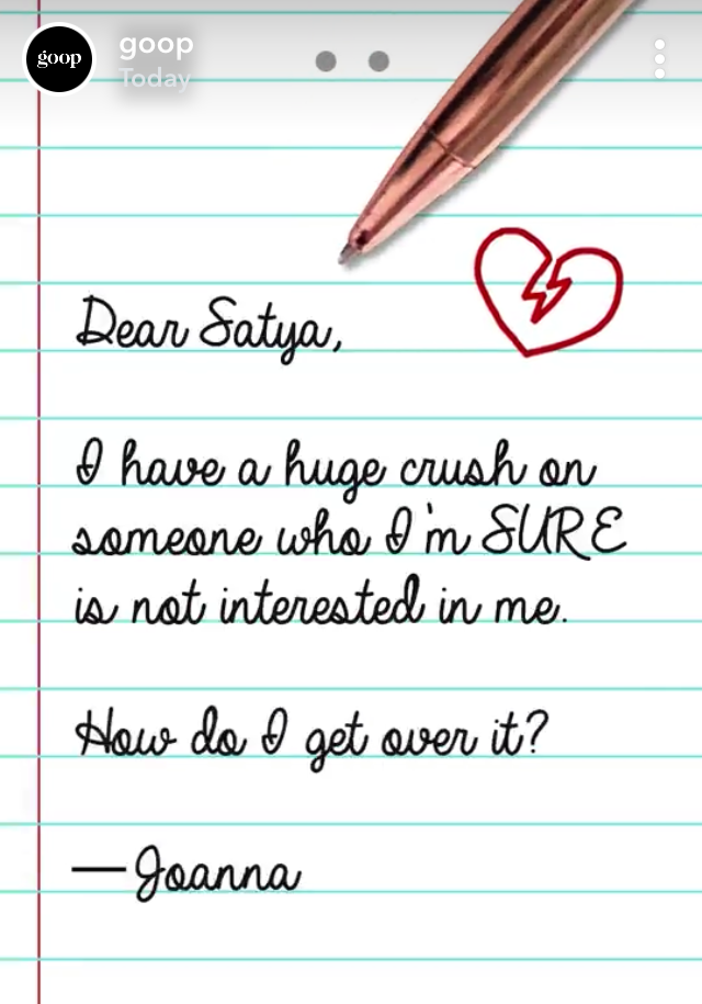 Dear Satya: How do I get over a crush?