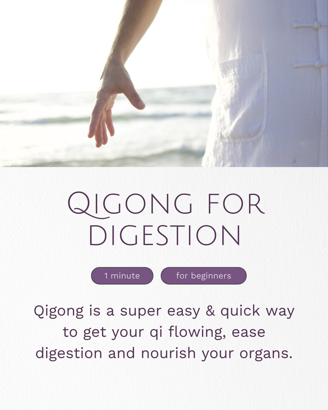 My favorite Qigong practitioner to follow on YouTube is @yoqi. She has a quick, one-minute qigong exercise for digestion. It is called 'Qigong for Digestion'. Check it out!
She has many great videos that are specific for all types of conditions.