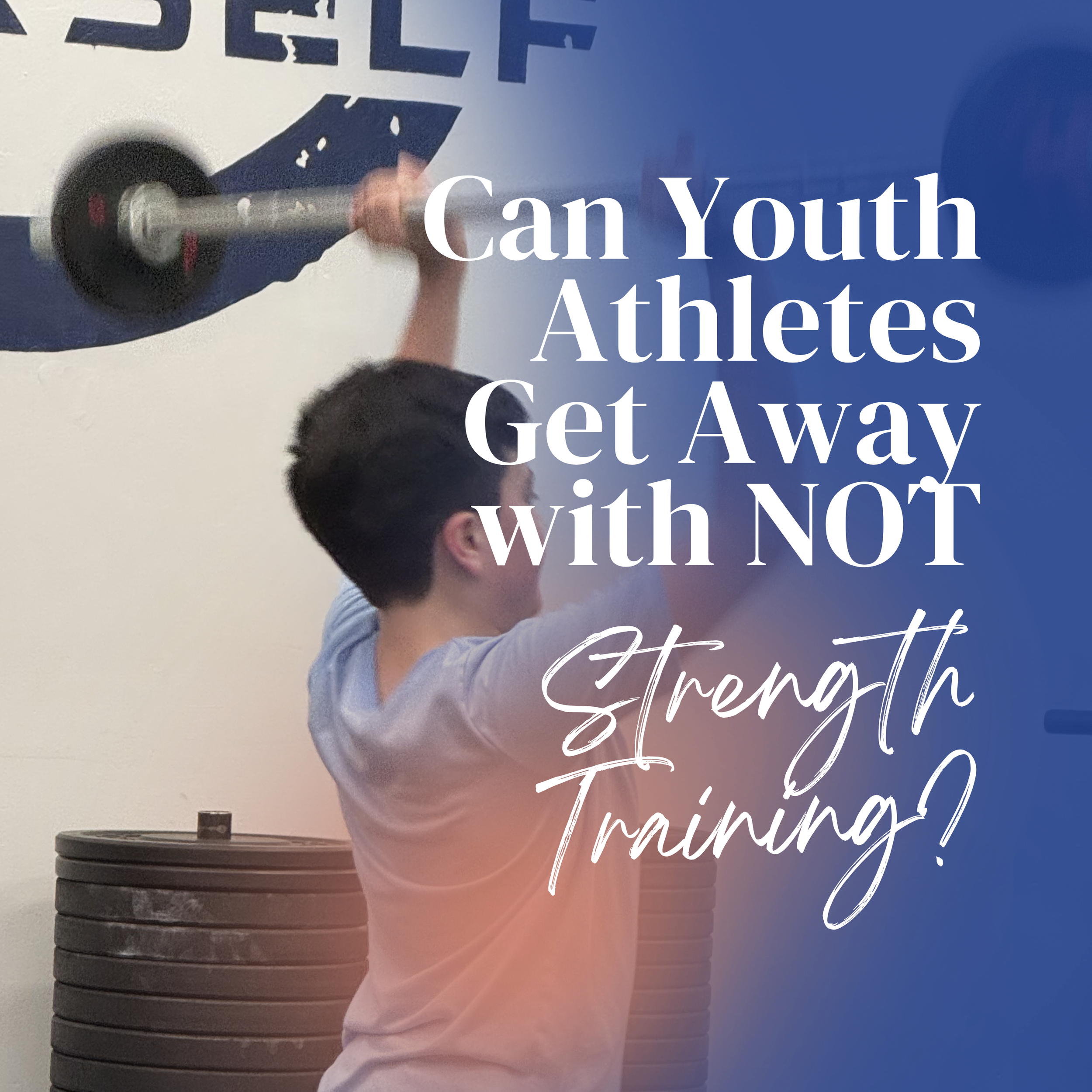 Can Youth Athletes Get Away with not Strength Training?