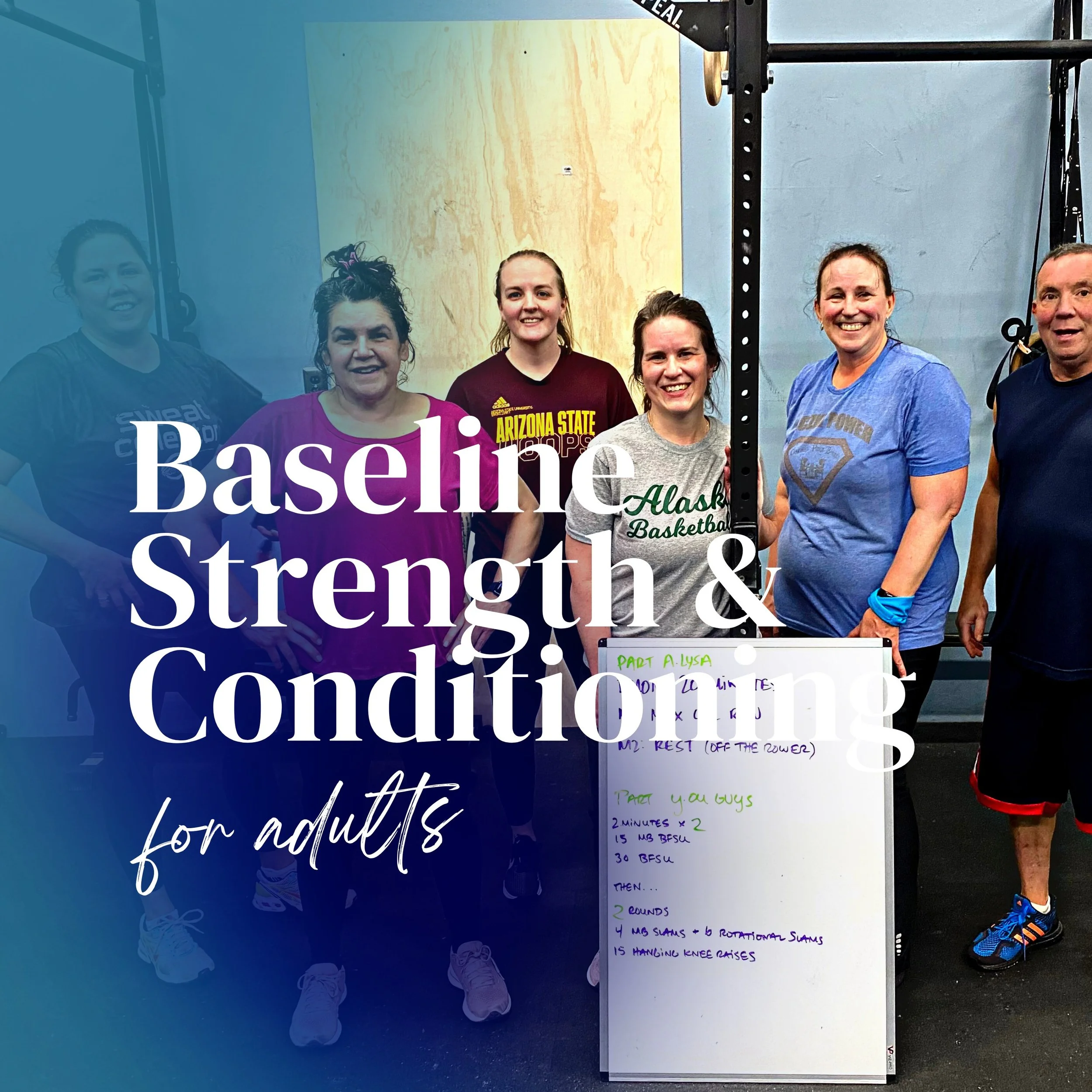 Baseline Strength & Conditioning