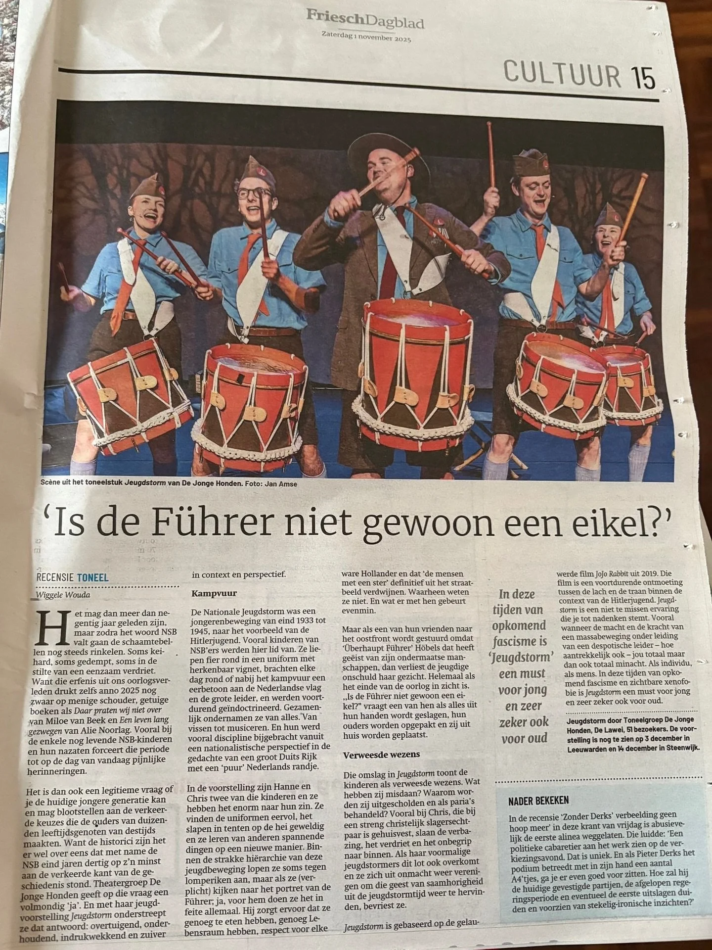 RECENSIE FRIESCH DAGBLAD 🗞️🤩 

&ldquo;In deze tijden van opkomend fascisme is &lsquo;Jeugdstorm&rsquo; een must voor jong en zeer zeker ook voor oud&rdquo;

&ldquo;&lsquo;Jeugdstorm&rsquo; is een niet te missen ervaring die je tot nadenken stemt&rd