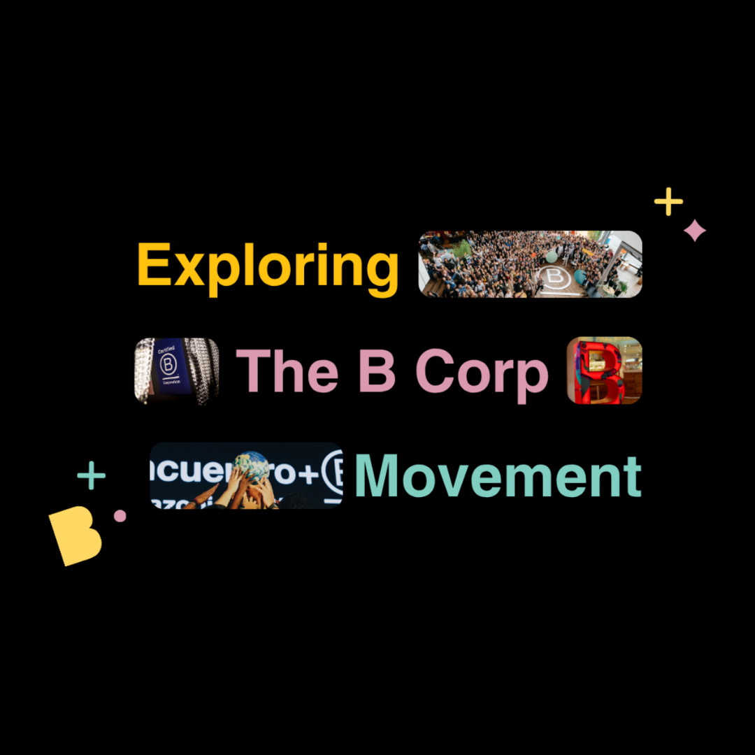 Webinar B Corp | Exploring the B Corp Movement: What You Need to Know