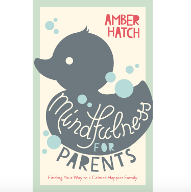 mindfulness-for-parents-amber-hatch.png