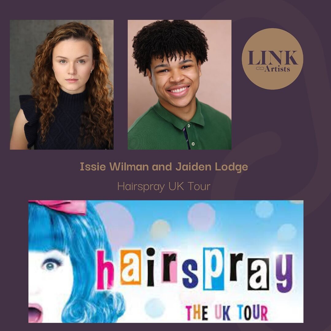 Excited to announce that our wonderful clients @issiewilman_ and @jaiden_lodge have been cast in @hairsprayuktour Issie as Ensemble, U/S Amber and Penny and Jaiden as Ensemble, U/S Seaweed. So proud of them both ⭐️⭐️⭐️