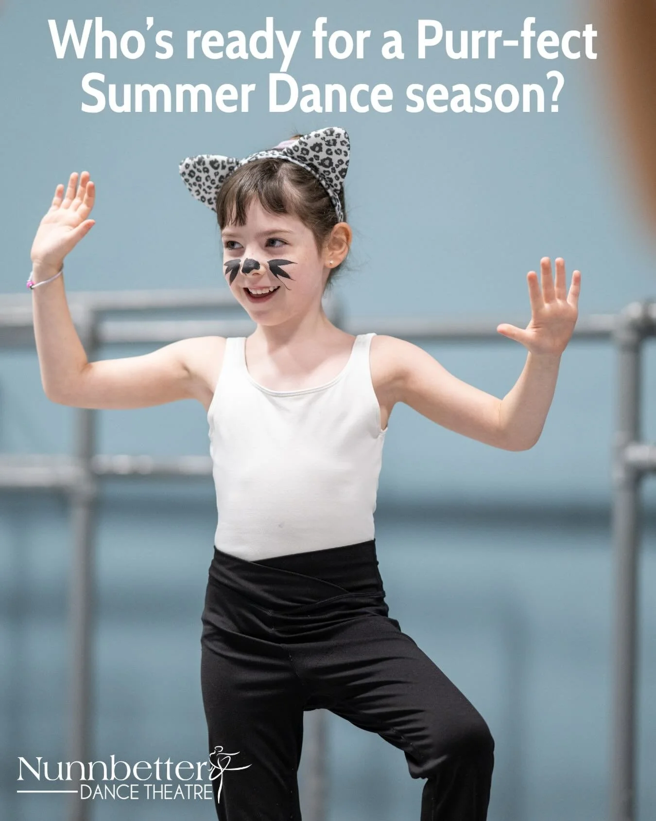 Register today!  Ages 6-17. Classes begin July 6th. NunnbetterDance.com for details and registration. #summerdance #balletforkids #nunnbetterdancetheatre  #dancebergencounty