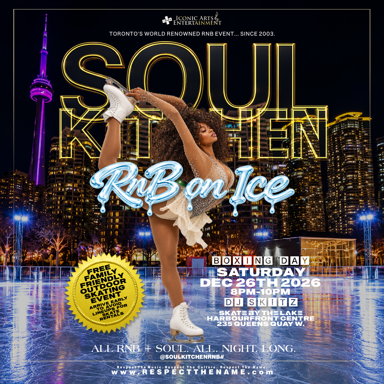 SOUL KITCHEN: RNB ON ICE (HARBOURFRONT SKATE NIGHT)