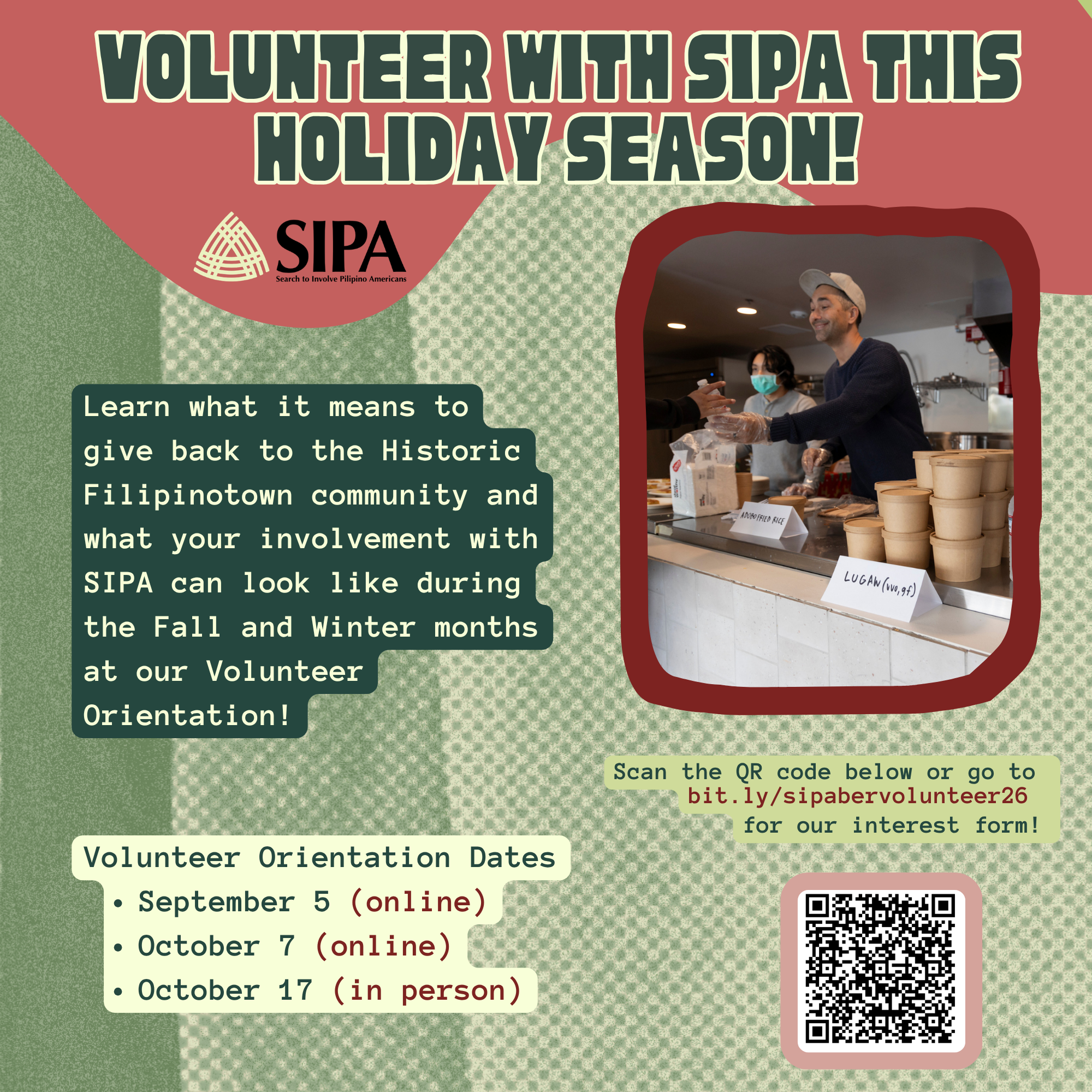 a flyer that invites the public to volunteer with SIPA this holiday season, it depicts a man serving food and has orientationdates listed: September 5 (online), October 7 (online), October 17 (in person).