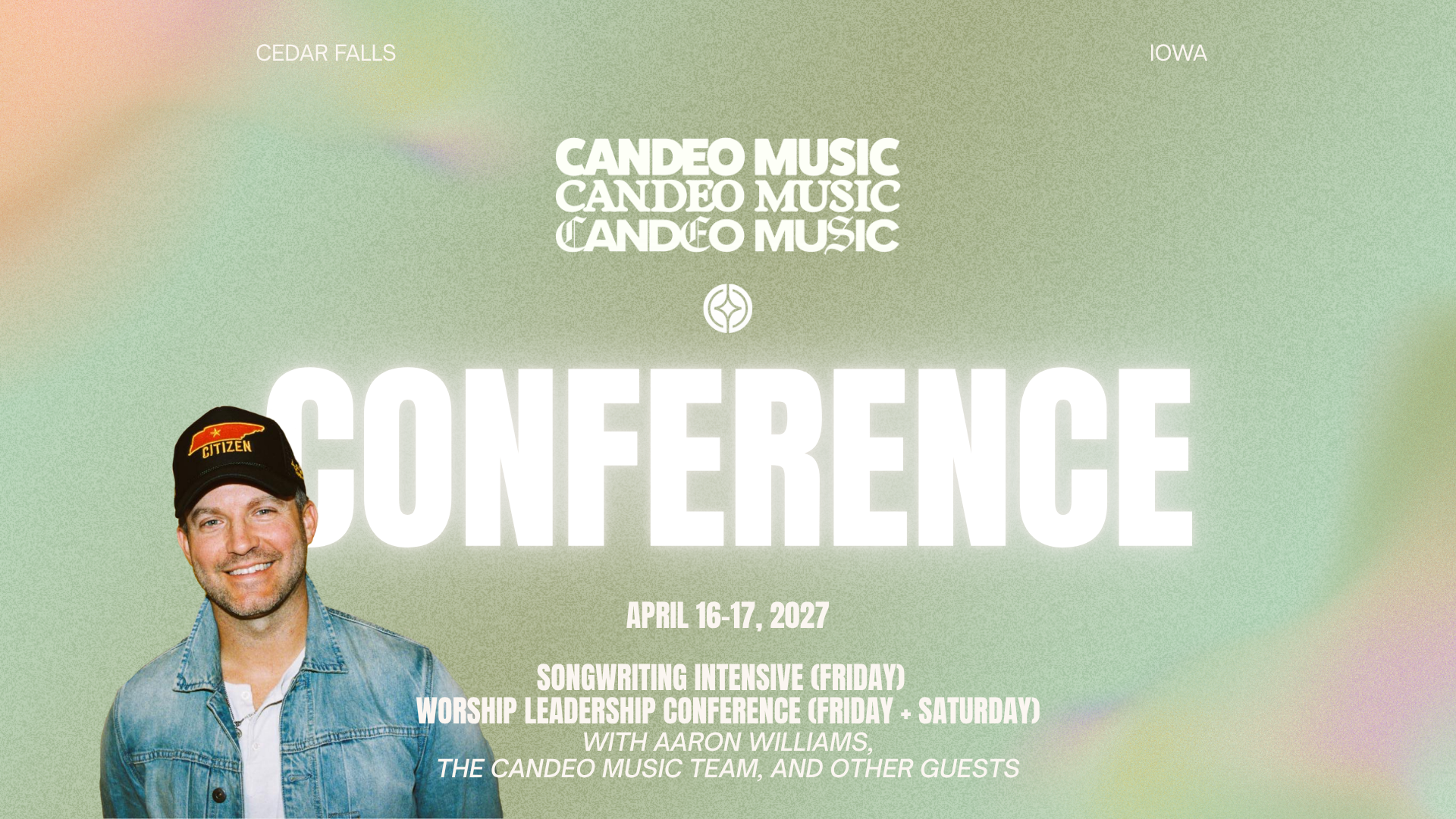 A promotional poster for the Candeo Music Conference held on April 16-17, 2027, featuring a smiling man wearing a black cap with a red star and the words "Citizen." The poster has a green gradient background with event details and a partial image of the man.