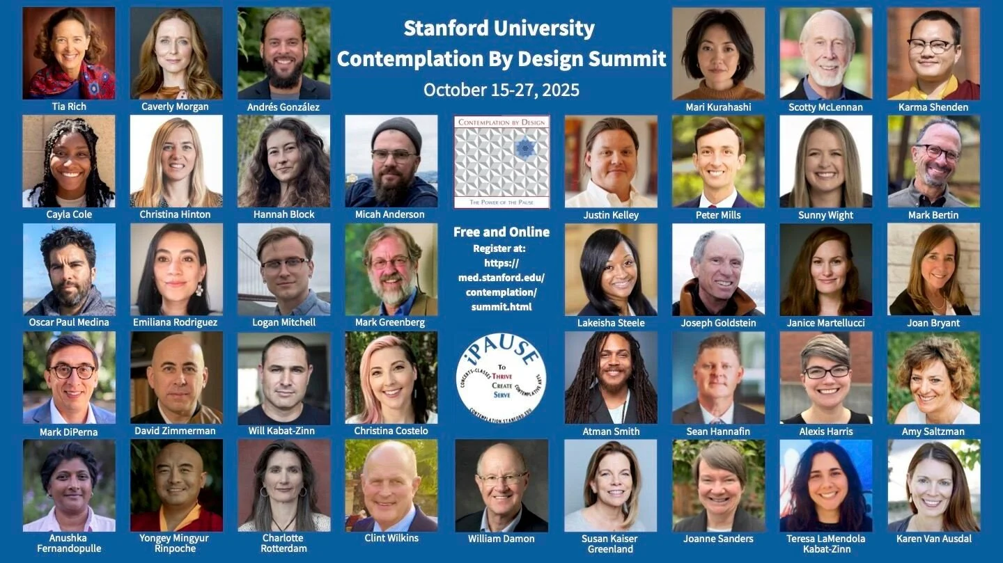 We're honored to be part of Stanford Medicine's 12th Annual Contemplation by Design Summit, a virtual gathering designed to further individual and community health and well-being. Our Executive Director, Janice Martellucci, is leading a guided practi