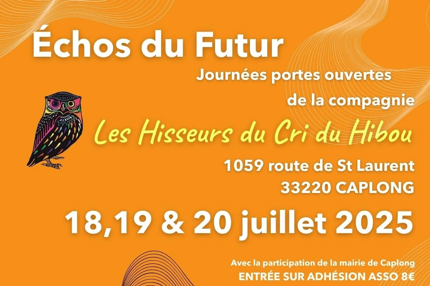 “Echos du futur” - Les portes ouvertes de la compagnie Les Hisseurs du Cri du Hibou