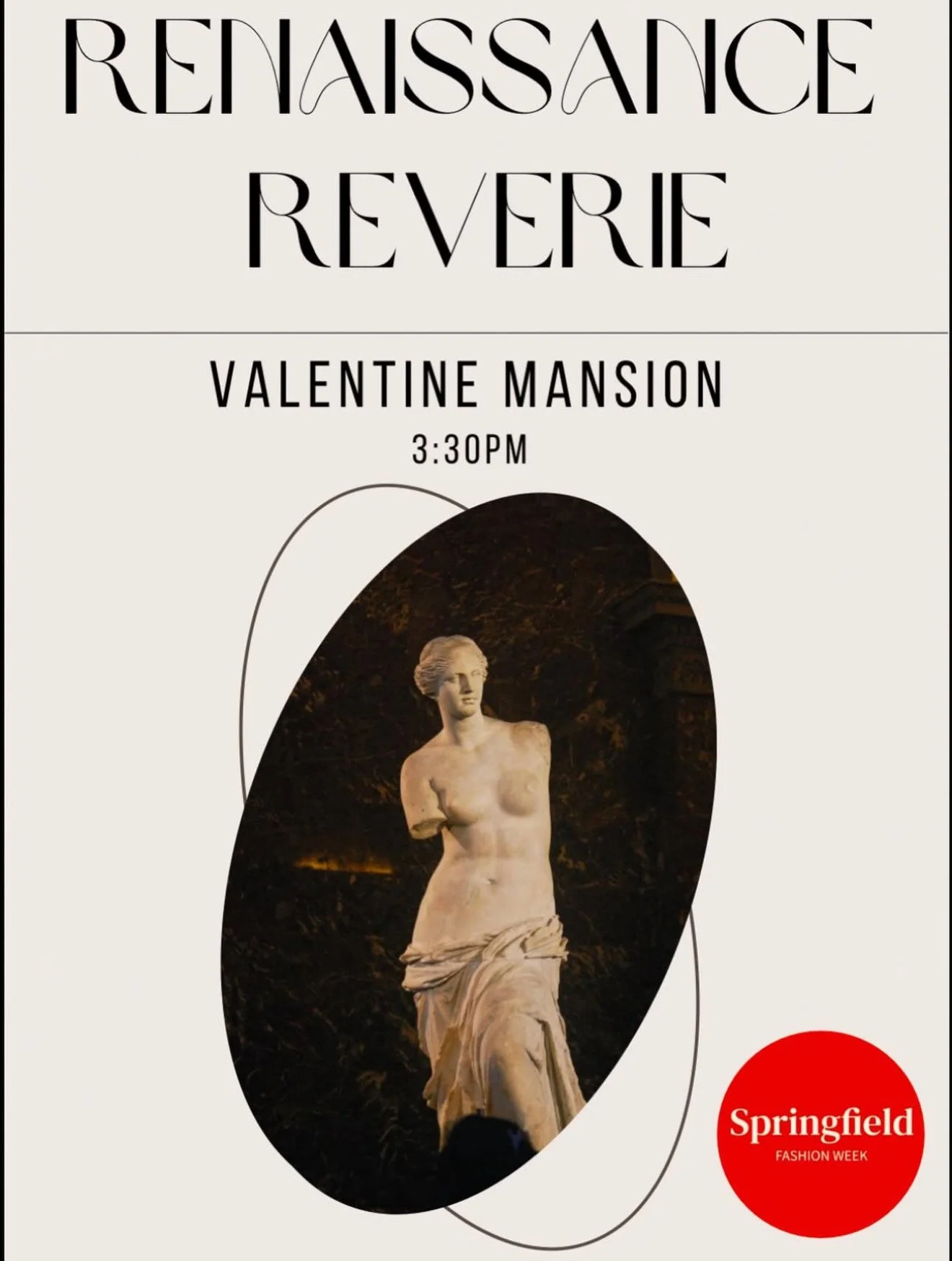 Springfield Fashion Week Presents: Renaissance Reverie