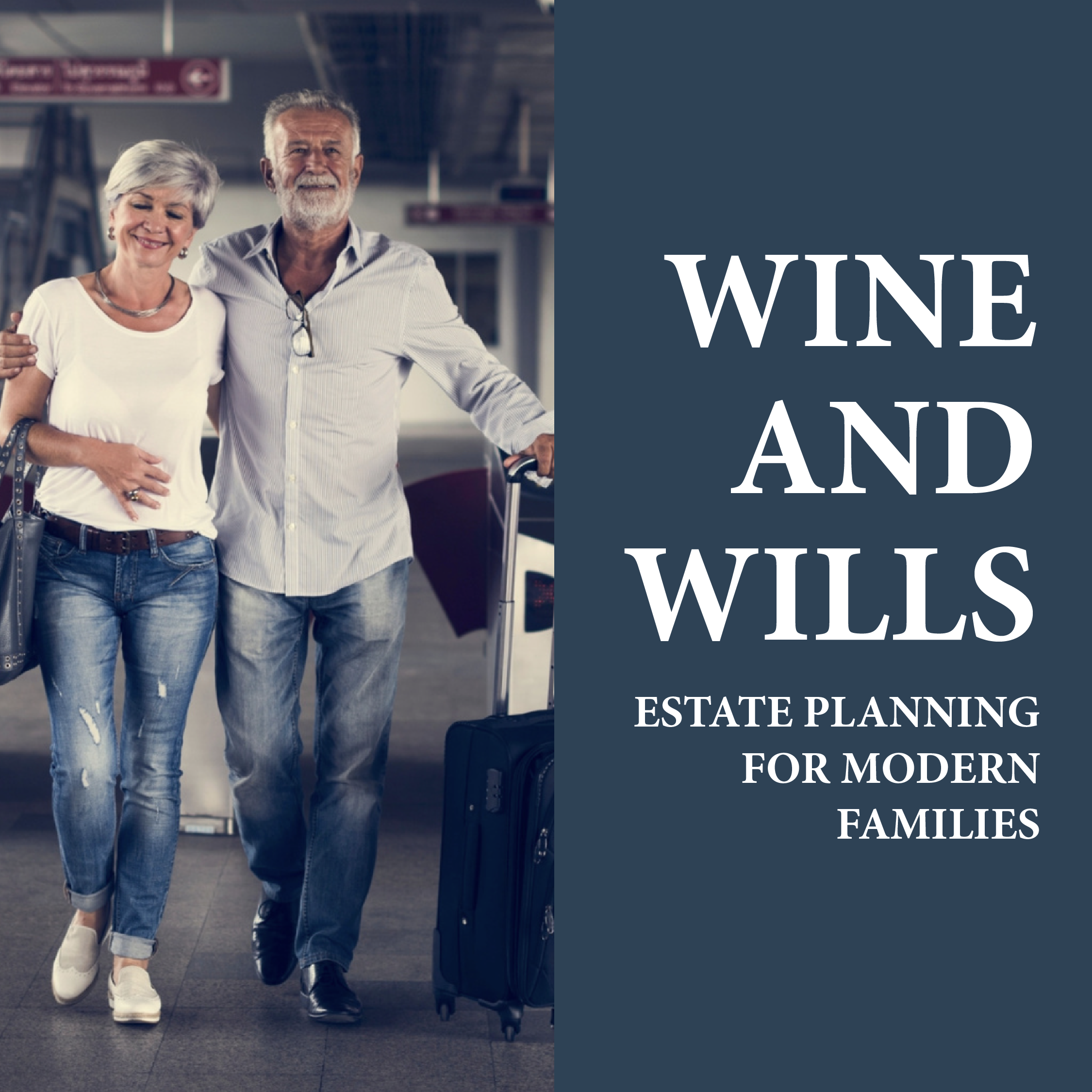 Wine and Wills