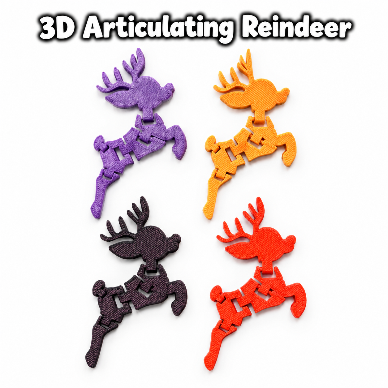 3D Printed Articulating Reindeer - $0.35 each