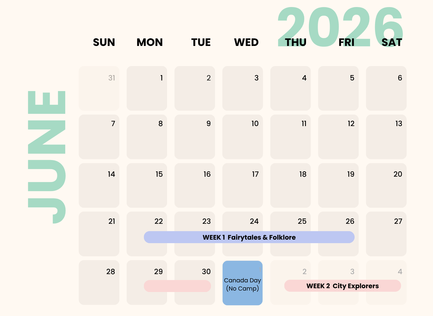 A calendar for June 2026 with days labeled from Sunday to Saturday. The left side has a large vertical word "JUNE." The second week features a blue bar labeled "WEEK 1 Fairytales & Folklore." The last week includes a blue box on June 30 labeled "Cana