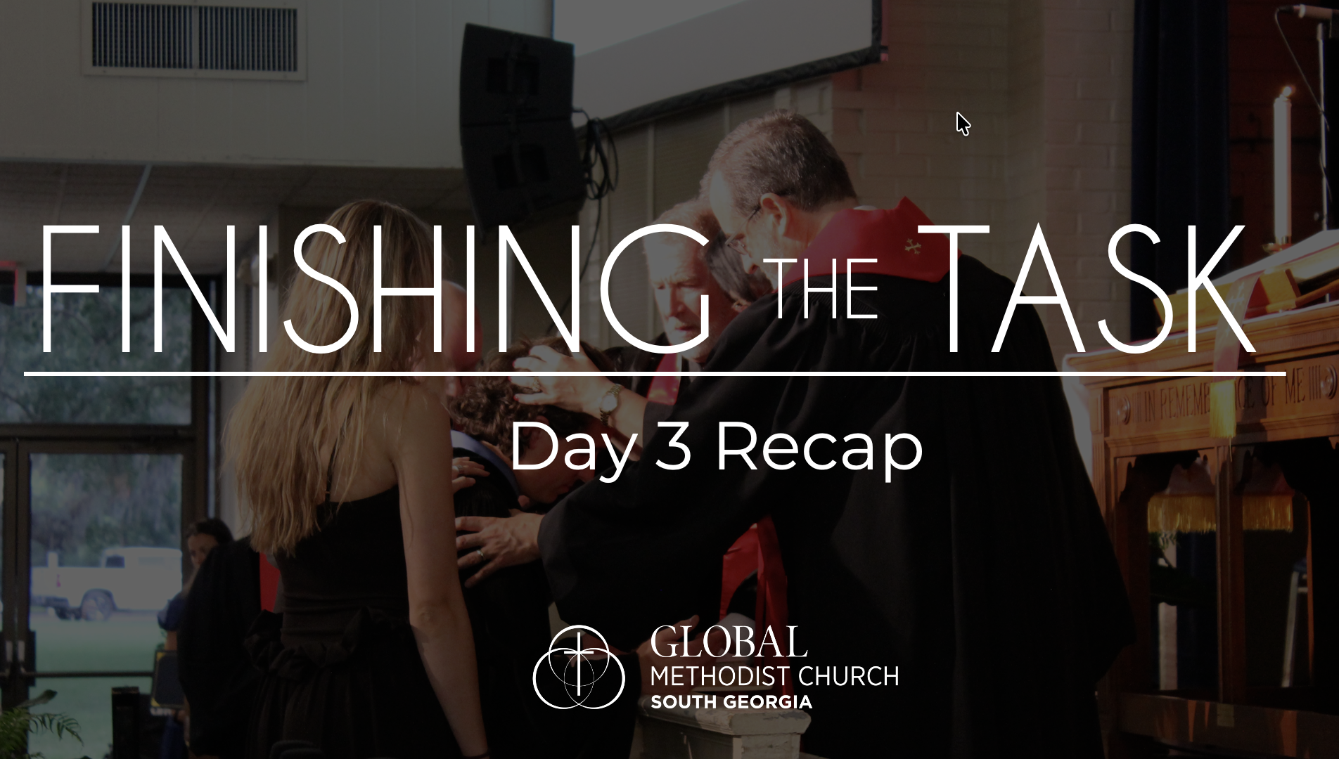 Day Three: Called to Finish the Task
