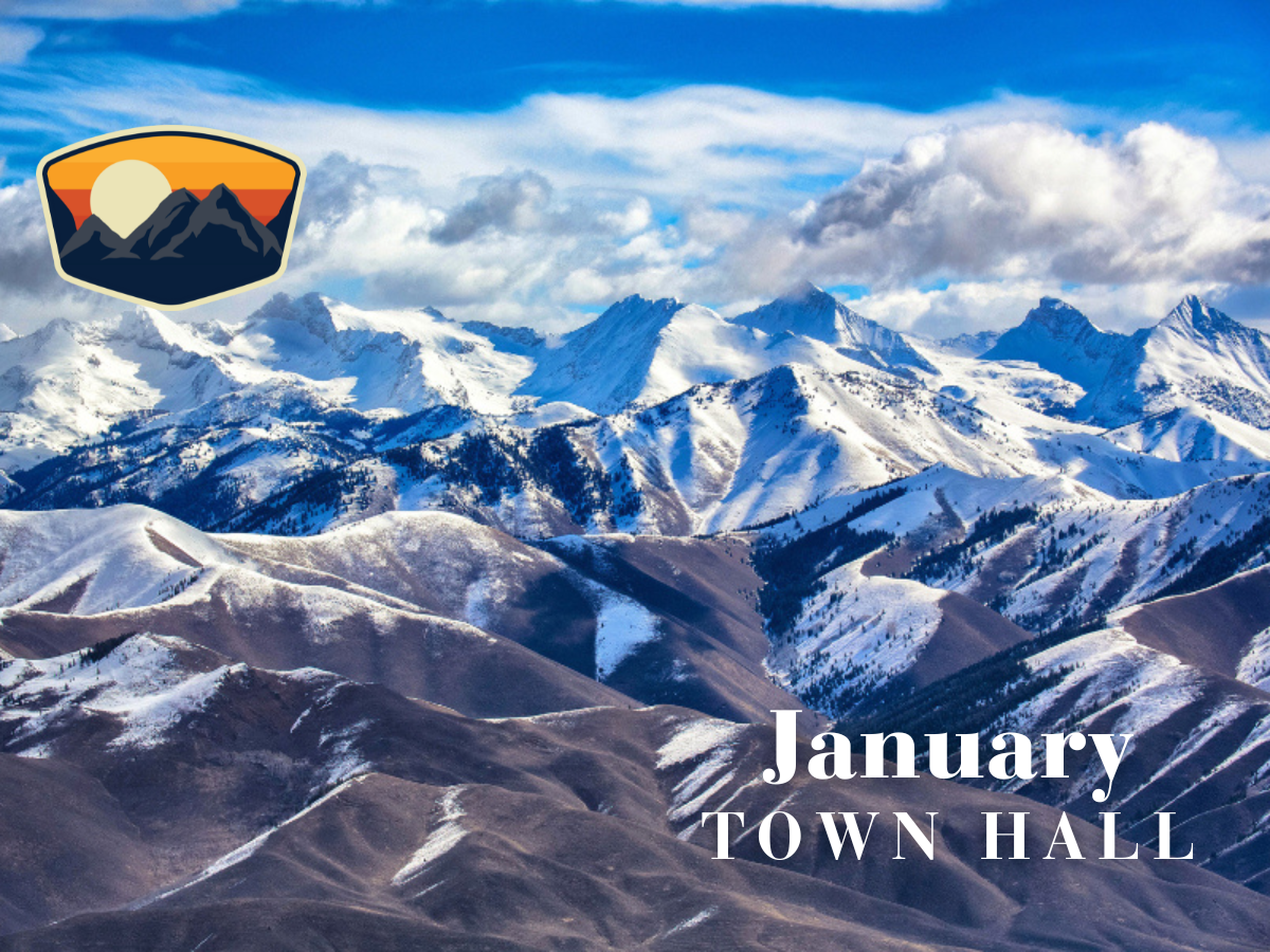 JANUARY TOWN HALLS