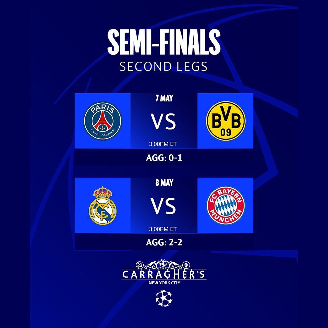 🏆 UEFA Champions League Semi-Finals 
⚽️ #PSG v #Dortmund 📆 7 MAY ⏰ 3PM
⚽️ #realmadrid v #bayern 📆 8 MAY ⏰ 3PM
📍17 John Street NYC 🍻 #CarraghersBar
.
#UCL #championsleague #uefa #champions