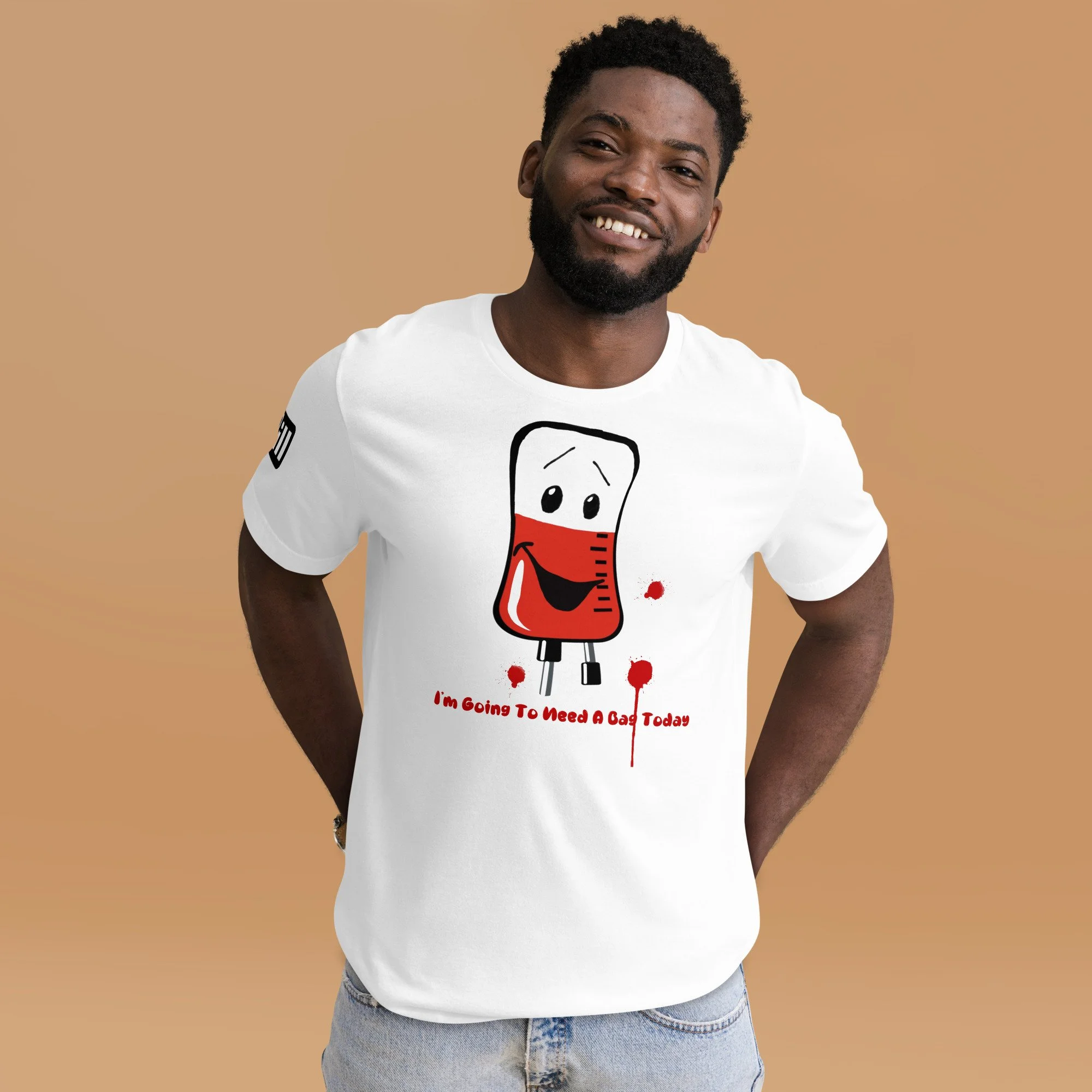 "I'm Going To Need A Bag Today" ALL T Shirt