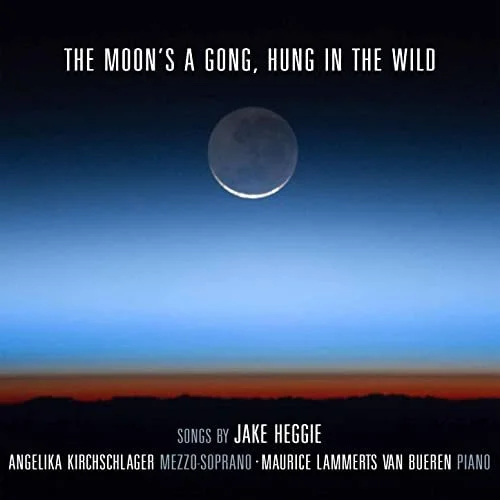 The Moon’s a Gong, Hung in the Wild • Avie 2015