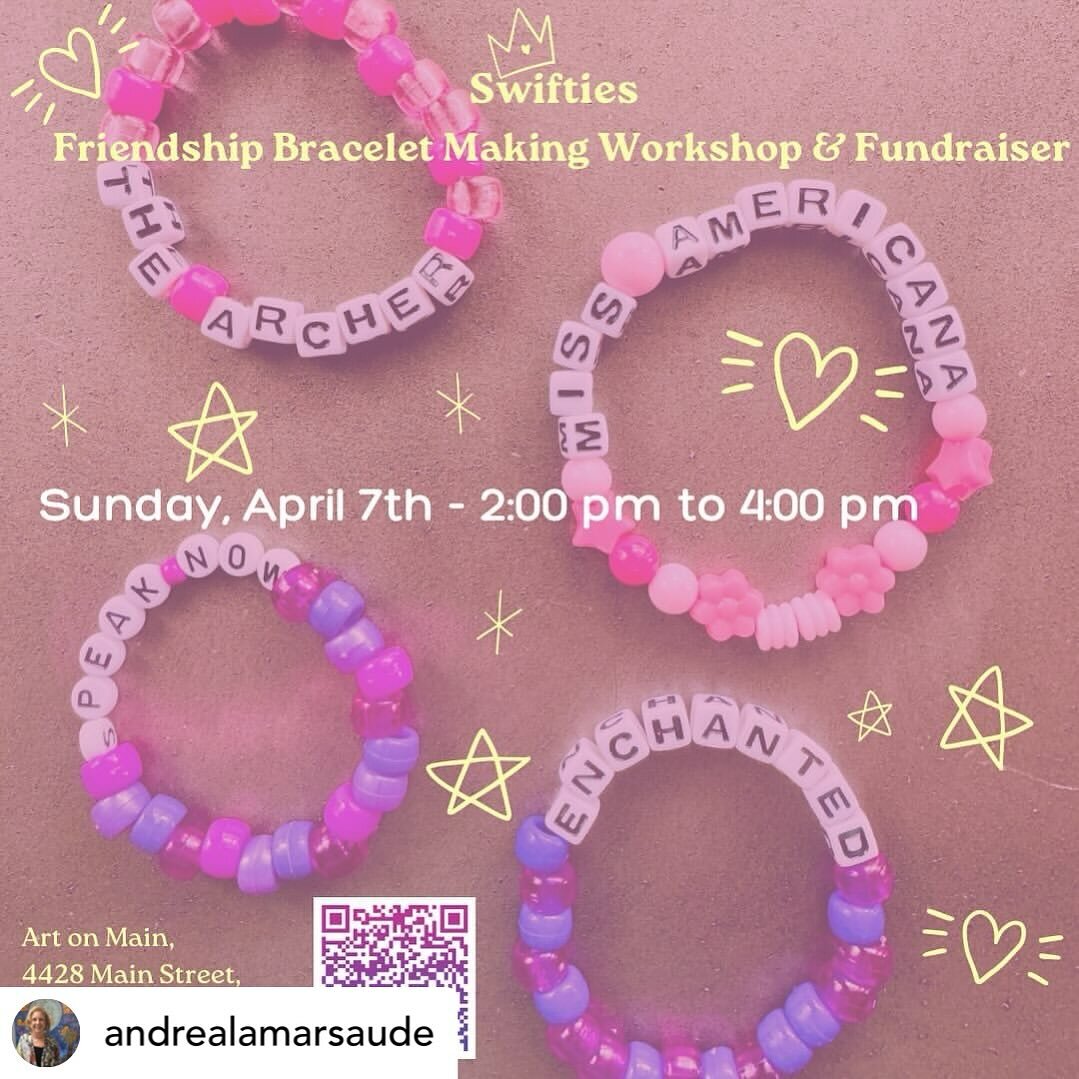 Calling all Swifties! Join us for a Taylor Swift Friendship Bracelet Making Workshop &amp; Fundraiser
Led by &Eacute;milie Lamarsaude, Art on Main Gallery Artist and devoted Swiftie!
Join us for an afternoon of making friendship bracelets that never 