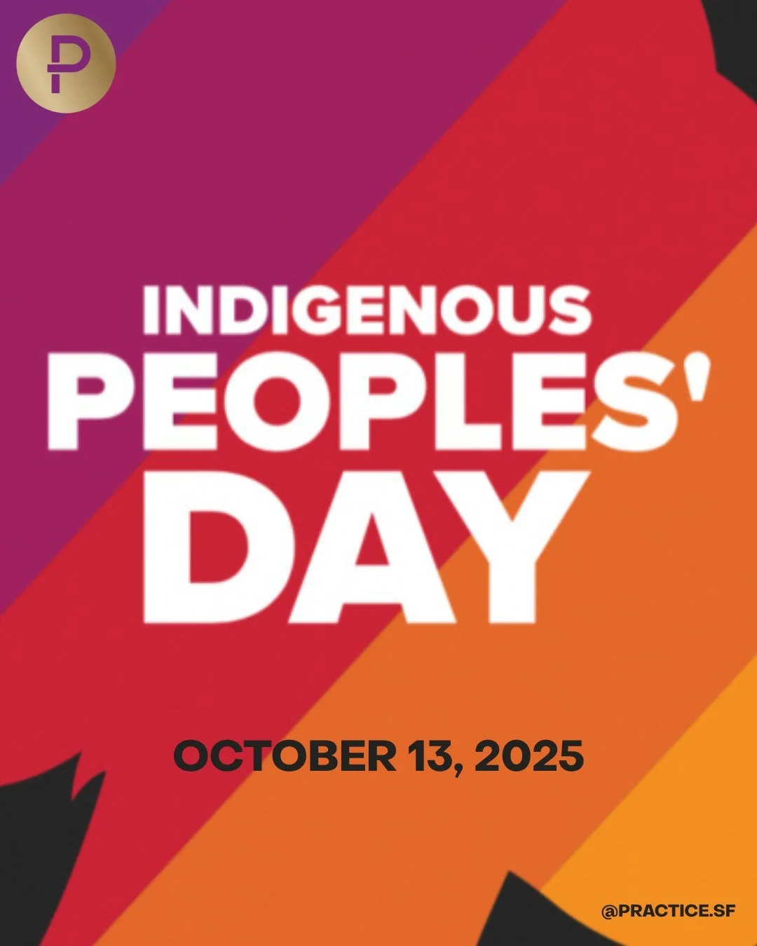 On Indigenous Peoples' Day, October 13, 2025, we honor the cultures, traditions, vital contributions, and invaluable knowledge of Indigenous peoples, and we acknowledge the Indigenous heritage of this land.

This is also an important day to remember 