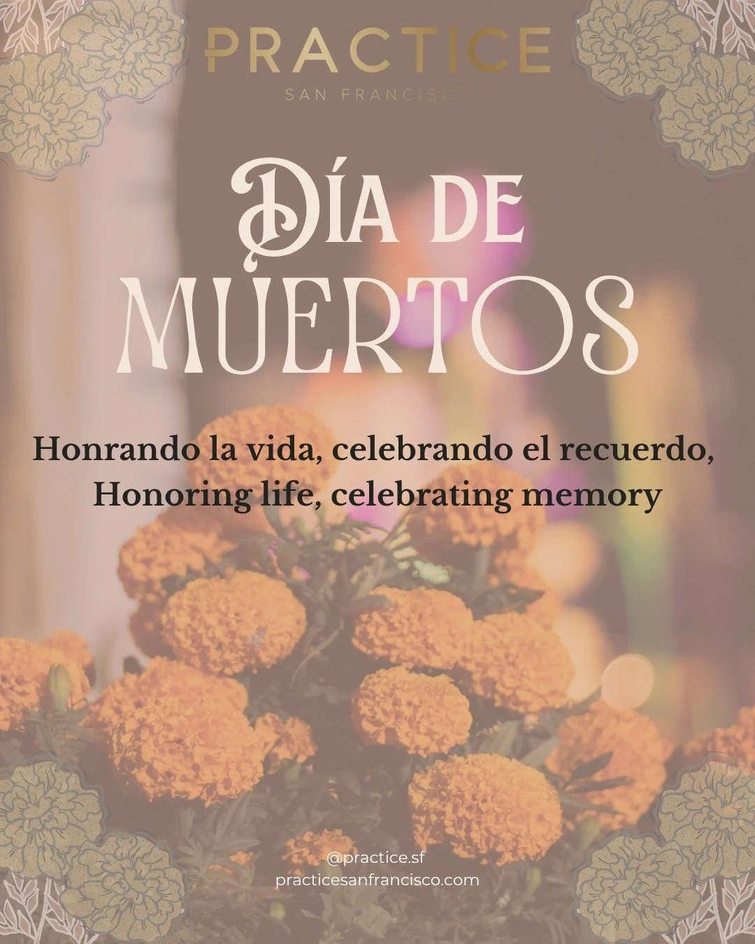 DIA de MUERTOS
El D&iacute;a de los Muertos es una celebraci&oacute;n que trasciende la muerte. Recordar es volver a vivir. 
On this Day of the Dead, we honor life and celebrate memory - and celebrate life because our loved ones are always with us, e