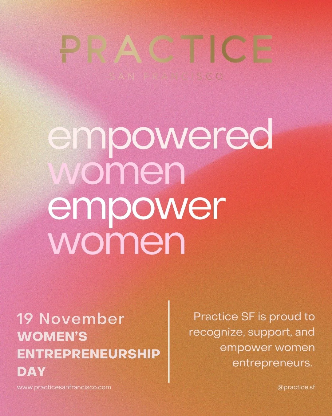 Practice San Francisco is proud to support Women's Entrepreneurship Day! As a small business built by women, we understand firsthand the importance of lifting up and supporting women entrepreneurs!

A @toryburchfoundation fellow, our CEO @@drninakais