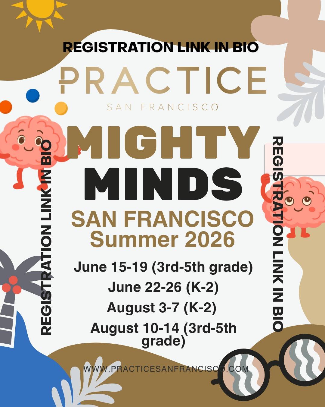 Happy 2026!! 
 
We are excited to let you know that REGISTRATION IS NOW OPEN for all Practice SF Summer Groups in San Francisco and Mill Valley! 

Links to both Mighty Minds and Social Skills summer groups are live on the website, and in our linktree