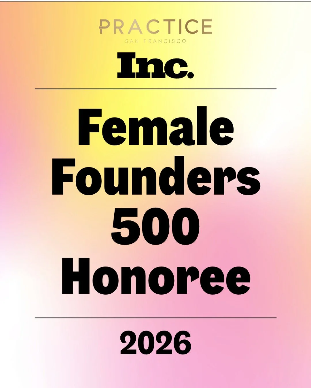 It's been hard to keep it a secret! 
We are excited and honored to announce that Dr. Nina Kaiser, @drninakaiser, CEO and Founder of @practice.sf, has been named to @Inc&rsquo;s 2026 #FemaleFounders500 - a list of the most creative and inspiring femal