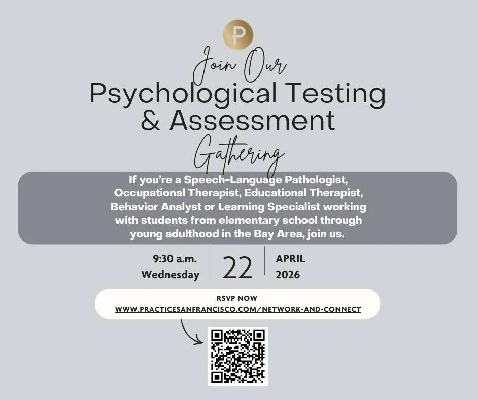 APRIL 22! 
Are you a Speech-Language Pathologist, Occupational Therapist, Educational Therapist, BCBA, or Learning Specialist working with students from elementary school through young adulthood in the Bay Area? 
If yes, please join us on Wednesday, 