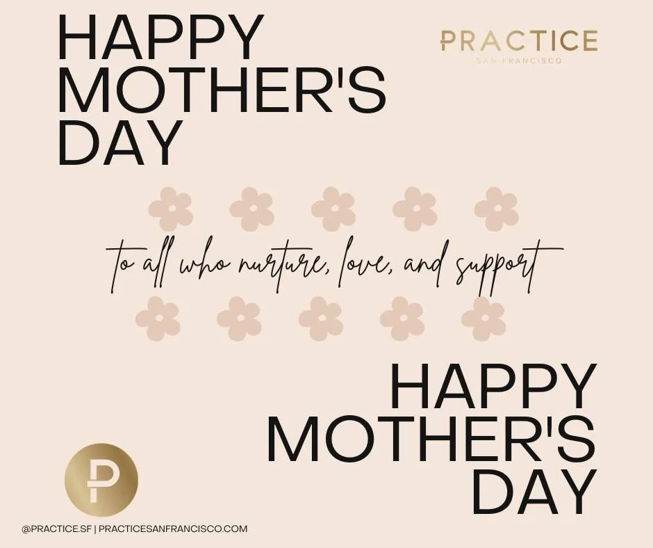Happy Mother's Day from Practice! 
To all who nurture, love, and support, to those celebrating, those grieving, those who have lost a mother, and those longing to be mothers - Sending love and strength to all. 

link in bio 
 #mothersday #caregivers 
