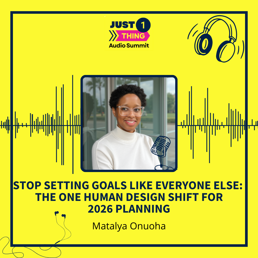 Just 1 Thing (Audio Summit)