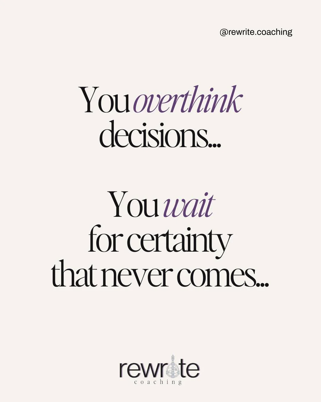You've been taught to make decisions with your mind. Weigh the pros and cons. Gather more information. Ask everyone's opinion. Wait until you feel certain.

But certainty never comes, and you stay stuck.

What actually works is understanding how your