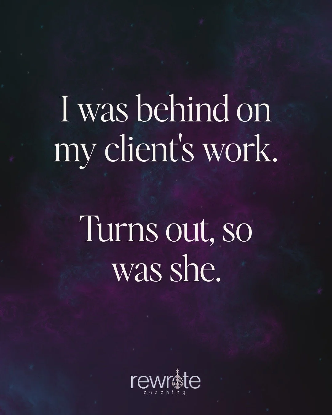 I owed my client materials, and I was behind.

I messaged her to let her know I was running behind. Knowing she&rsquo;d probably be okay with it (she&rsquo;s amazing that way), but feeling guilty and like I wasn&rsquo;t doing enough anyway (my open e