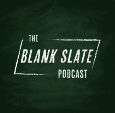Blank Slate: A Human Elements Podcast