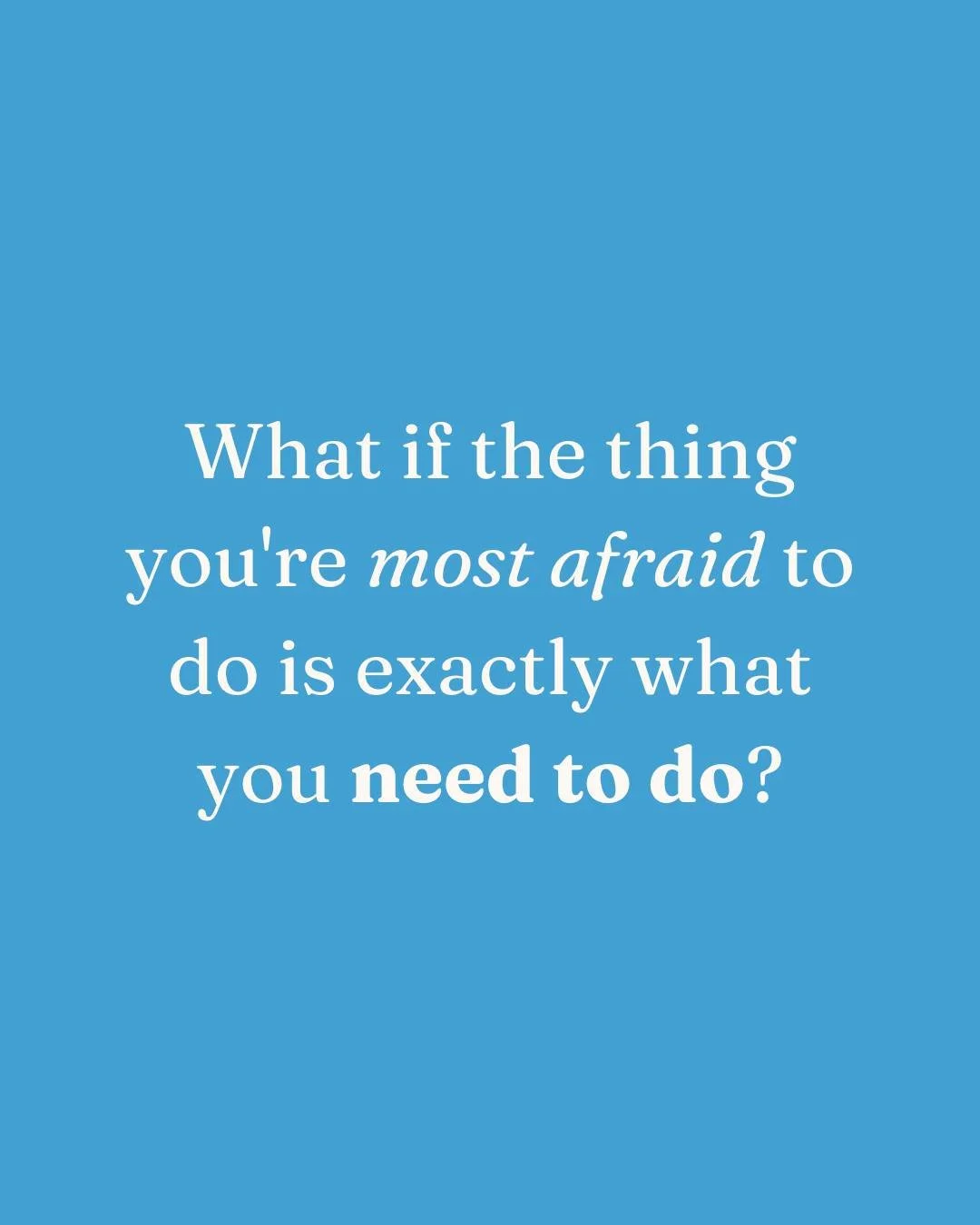 Take the trip. Try something new. Have the conversation. Set the boundary. The voice that says "you can't" is usually the same voice that's kept you playing small. What if it's wrong?

#MondayMotivation #CourageOverFear #StopPlayingSmall
