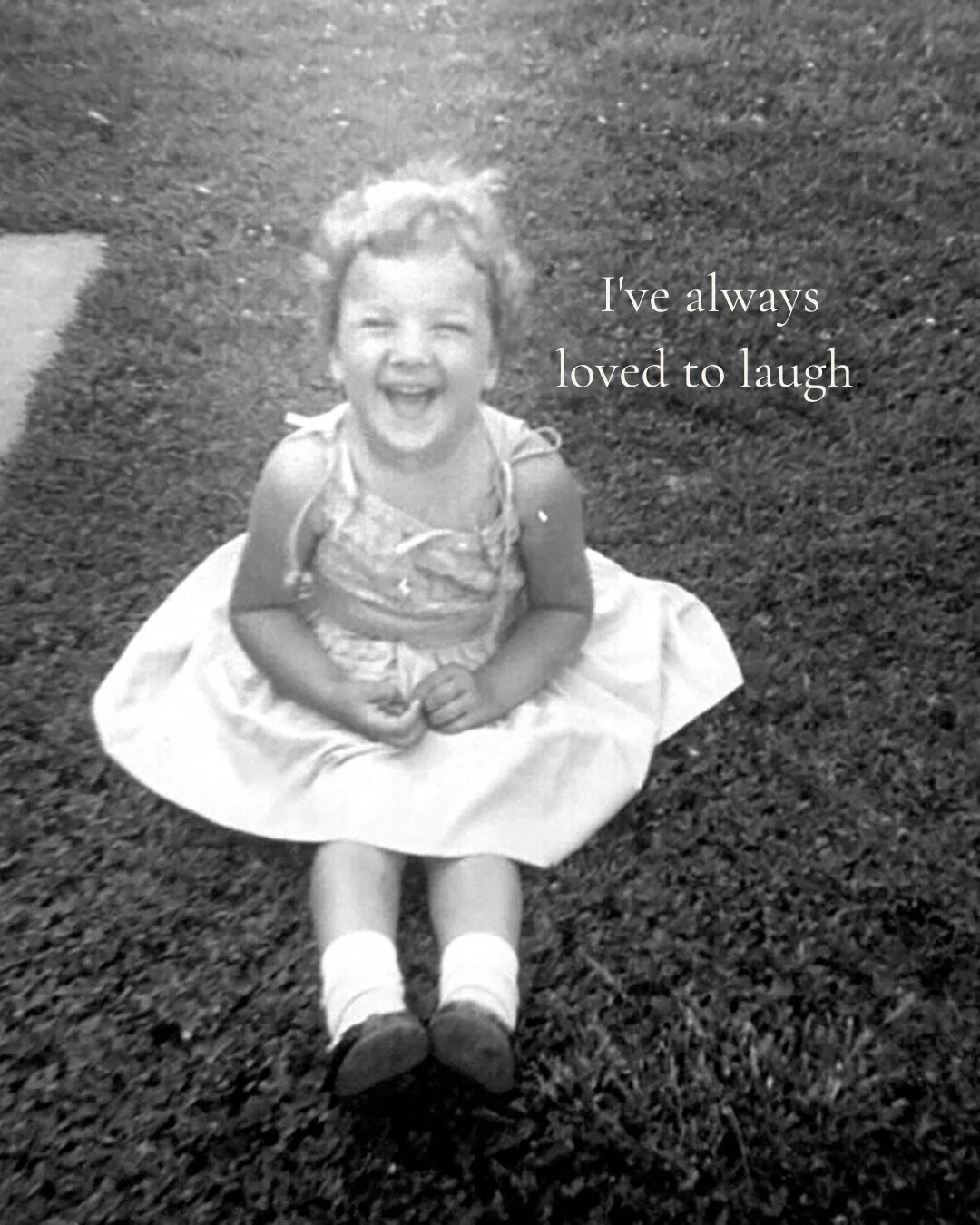 That's me, maybe four years old, laughing so hard I can't even sit still for the photo.

I've been like this my whole life. 

People sometimes expect a coach to be serious all the time. I'm not. I laugh a lot, I look for the good side of things, and 