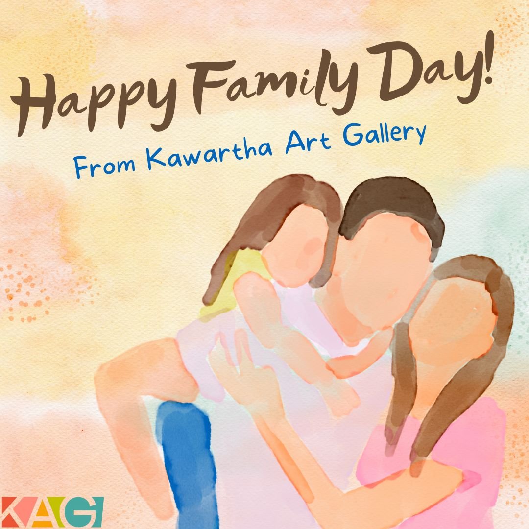 🎨 Happy Family Day from Kawartha Art Gallery! We hope your day is full of fun and creativity!✨

*Please note that we will be closed on Monday, February 16, and will reopen with regular hours on Tuesday, February 17*

#KawarthaArtGallery #FamilyDay